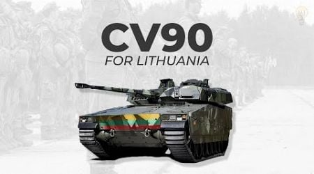 Lithuania&#39;s Next Military Purchase: The Swedish CV90