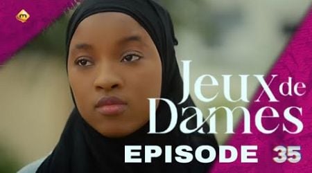 Serie - Jeux de Dames - Saison 1 - Episode 35 - VOSTRF