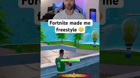 Fortnite Made Me Freestyle