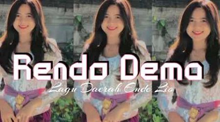 Rendo Dema Lagu Daerah Ende Lio || Marthyn DhyzeLo Remix