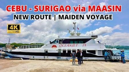 Cebu to Surigao via Maasin Fast Craft | Maiden Voyage | Oceanjet 15