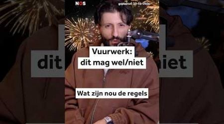 Vuurwerk: dit mag je wel/niet