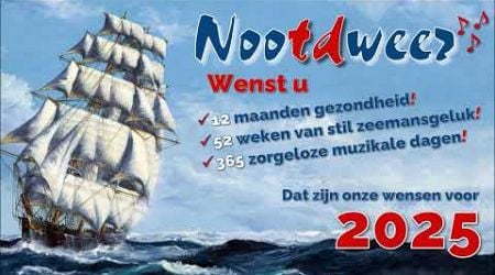 Nootdweer Nieuwjaarsboodschap 2025