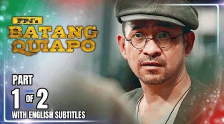 FPJ&#39;s Batang Quiapo | Episode 486 (1/2) | December 26, 2024 (w/ English Subtitles)