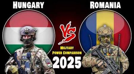 Hungary vs Romania Military Power Comparison 2025 | Romania vs Hungary Military Power 2025