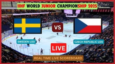 SWEDEN VS CZECH REPUBLIC LIVE SCORE UPDATE 2025 IIHF WORLD JUNIOR ICE HOCKEY CHAMPIONSHIP U20