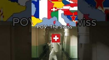 POV: The Swiss [#edit #funny #switzerland]