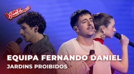 Equipa Fernando Daniel - &quot;Jardins Proibidos&quot; | Semifinal | The Voice Portugal 2024