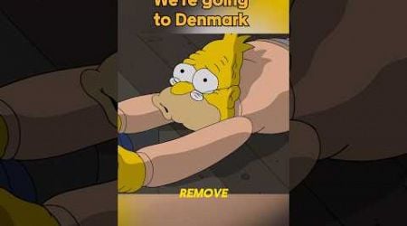 We&#39;re going to Denmark#thesimpsons #shorts