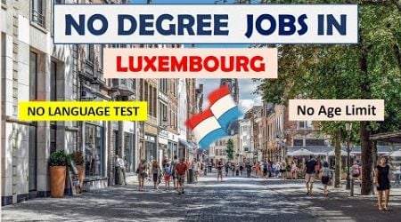 Luxembourg Farm Jobs: Earn $7,000 Monthly with No Experience! | Europe | Owafk Africa