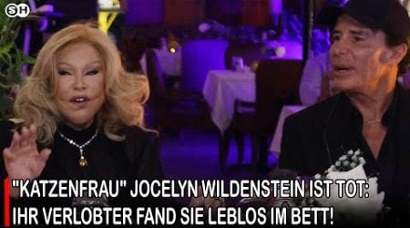 &quot;KATZENFRAU&quot; JOCELYN WILDENSTEIN IST TOT: IHR VERLOBTER FAND SIE LEBLOS IM BETT! #germany | SH News