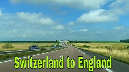 Switzerland to England By Road [4K]