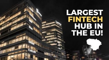 How Did Lithuania&#39;s Fintech Sector Become So Strong?