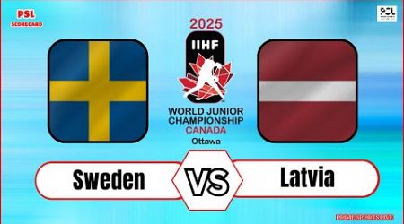 Sweden vs Latvia U20 | IIHF World Junior Ice Hockey Championships 2025 Live Score Updates today