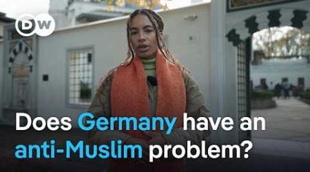 Anti-Muslim racism in Germany on the rise | DW News