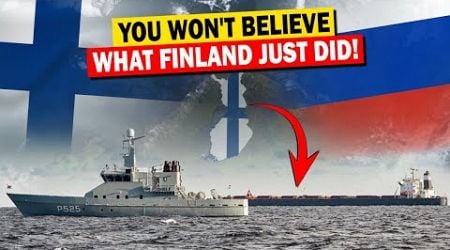 How Finland ANSWERED to Russia&#39;s SABOTAGE Attempts in the Baltic Sea