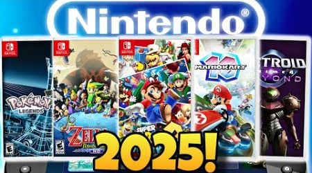 Nintendo&#39;s 2025 is Looking Interesting...