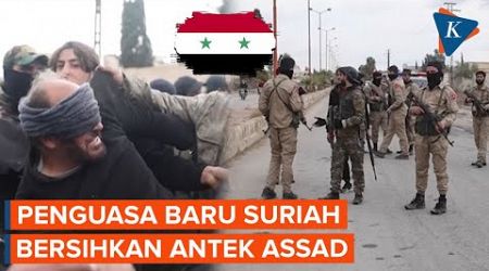 Pasukan Penguasa Suriah Mulai Tangkap &quot;Antek-antek&quot; Bashar Al Assad