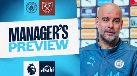 MANAGER&#39;S PREVIEW | Pep updates on Ederson and Dias plus Rodri progress | Man City v West Ham United