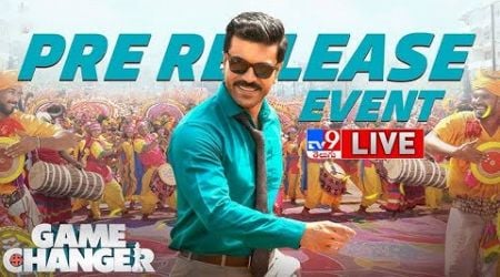 Game Changer Pre Release Event LIVE | Ram Charan | Kiara Advani | Shankar - TV9 ET