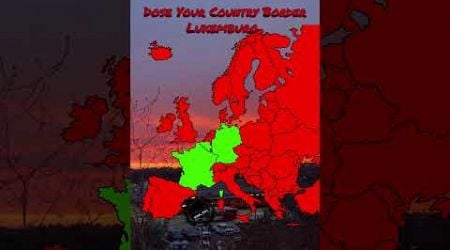 Dose Your Country Border Luxemburg? #europe #mapper #mapping #map #geography #countrys