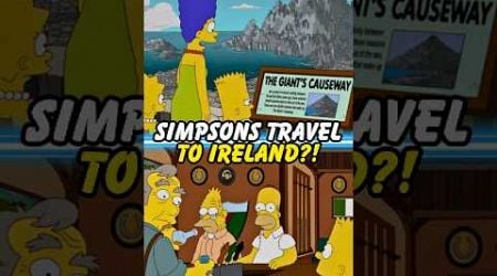 SIMPSONS TRAVEL TO IRELAND?! #simpsons #thesimpsons #shorts