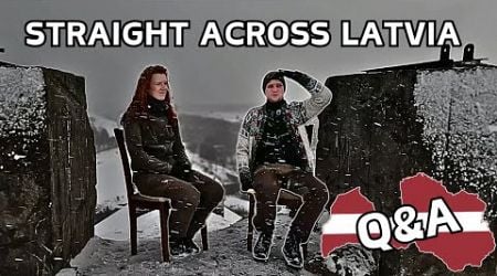 Straight Across Latvia - Summary / Q&amp;A / What&#39;s next?