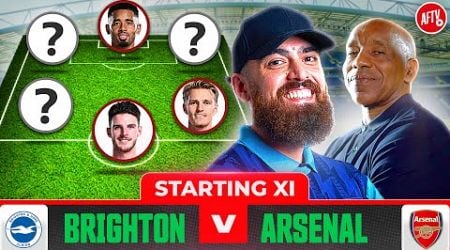 NWANERI STARTS AGAIN! | Starting XI Live | Brighton vs Arsenal | Premier League