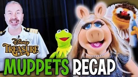 The Muppets Recap the Disney Treasure Maiden Voyage - Disney Cruise Line