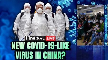 China Virus LIVE: COVID-19 Like Human Metapneumovirus Outbreak in China | HMPV Virus