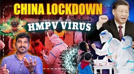 China Lockdown Again? | HMPV Virus in China Explained | Tamil Pokkisham