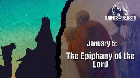 The Epiphany of the Lord