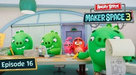 Angry Birds MakerSpace S3 Ep. 16 | Hardly Working