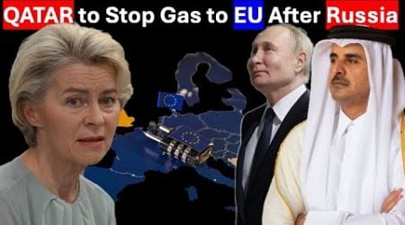 EU Worst Start of a Year As a Gulf Country to Stop Gas to EU: What&#39;s Going On?