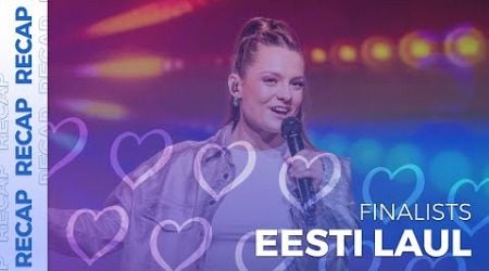 Eesti Laul 2025 (Estonia) | Finalists | RECAP