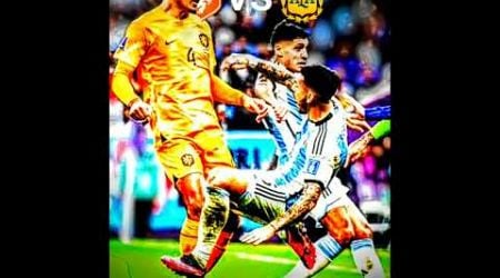 Argentina vs Netherlands world cup quarter final.#blarefootball #football#messi#worldcup#vandijk