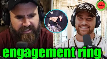 Jason&#39;s Shocked Reaction After Hearing Travis Talk About Taylor Swift&#39;s Engagement Ring on Podcast