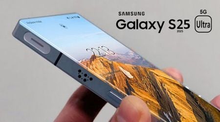 Samsung Galaxy S25 Ultra - What&#39;s New?