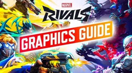 Marvel Rivals Best Graphics Settings: Best Performance &amp; Lowest Latency!