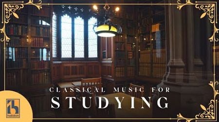 Classical Music for Studying | Chopin, Bach, Vivaldi...