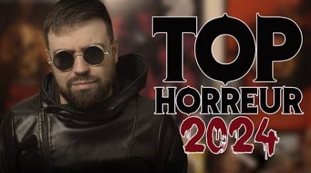 TOP 10 DES FILMS D&#39;HORREUR DE 2024