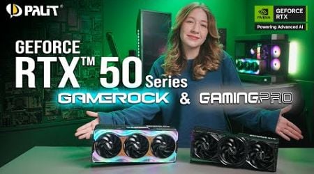 Palit GeForce RTX 50 Series- GameRock &amp; GamingPro : Power Redefined for AI, Gaming and Creation