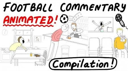 Crazy Football Commentary, Animated!