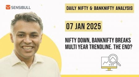 NIFTY &amp; BANK NIFTY Analysis for Tomorrow | Stock Market Outlook | 07 January 2025, Tuesday