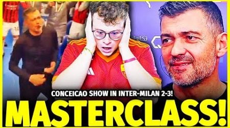 CLAMOROSO: CONCEICAO MASTERCLASS! VINCE DERBY E SUPERCOPPA!! IL MILAN E&#39; GIA&#39; CAMBIATO?