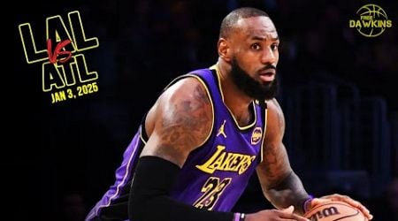 Los Angeles Lakers Full Team Highlights vs Hawks | Jan 3, 2025 | FreeDawkins