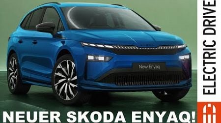 2025 Skoda Enyaq - Leistung Reichweite Ladeleistung - mehr als nur ein Facelift? Electric Drive News