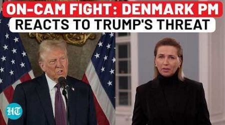 On-Cam Fight: Trump Vs Denmark PM On Greenland Control After Next US President Issues Threat | NATO