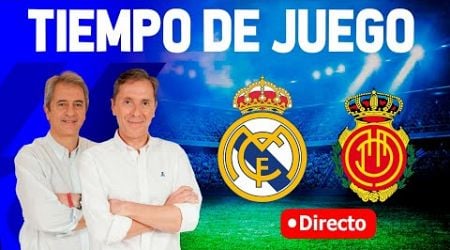 REAL MADRID VS MALLORCA | Tiempo de Juego COPE | Radio Cadena COPE