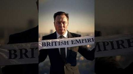 Bring back the British Empire says Elon Musk | The Craziest Thing he has ever said #elonmusk